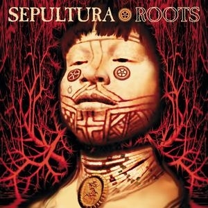 Sepultura – Roots-2CD-Expanded Edition (2017)