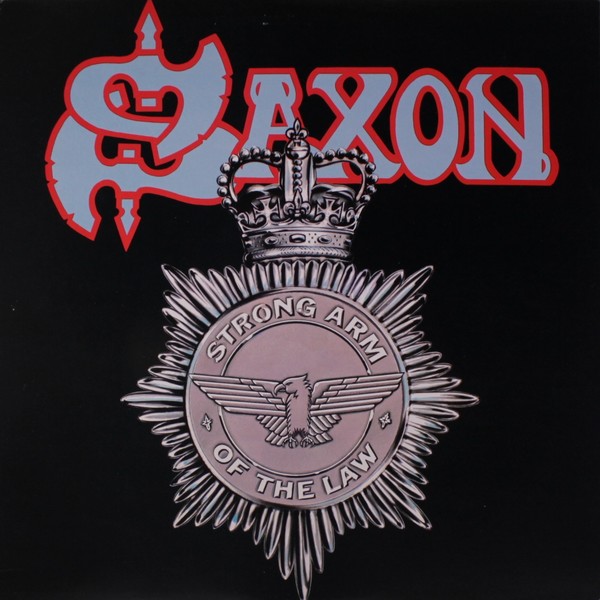 Saxon (1980) - Strong Arm Of The Law
